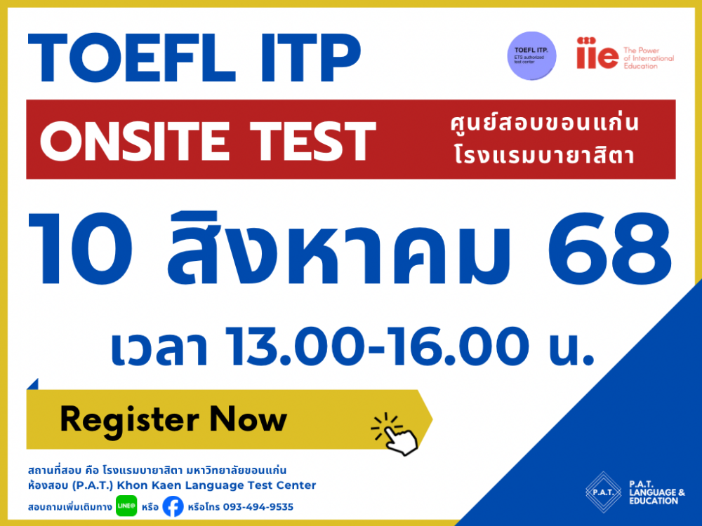 TOEFL ITP 10 August 68 Time: 13.00-16.00