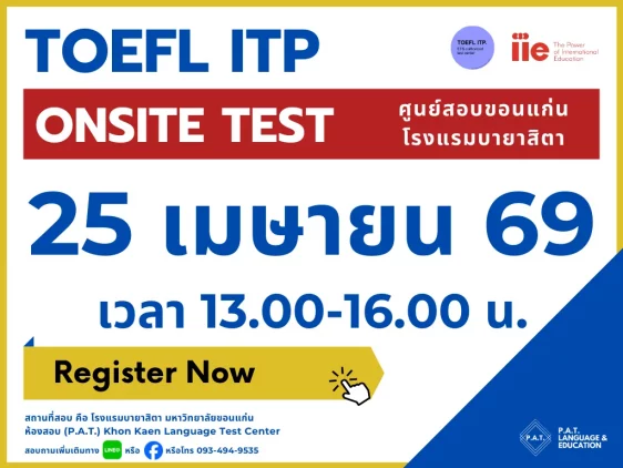 TOEFL ITP 25 April 69 Time: 13.00-16.00