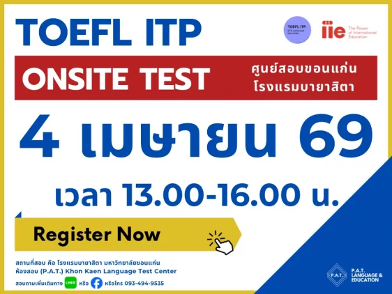 TOEFL ITP 4 April 69 Time: 13.00-16.00