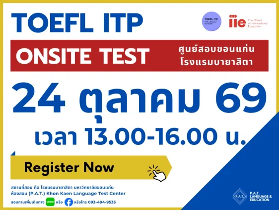 TOEFL ITP 24 October 69 Time: 13.00-16.00